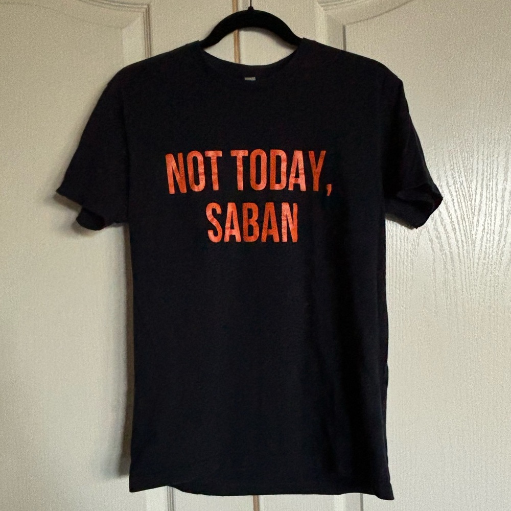 Auburn university Not Today Saban blue shirt sleeve Tee shirt Medium 🦅